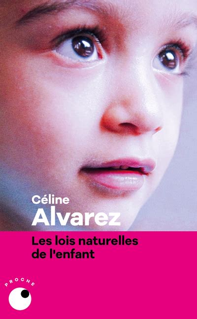 celine alvarez panw shop|Les lois naturelles de l’enfant.